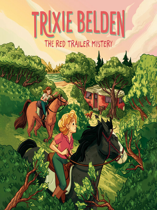 Title details for The Red Trailer Mystery by Julie Campbell - Available